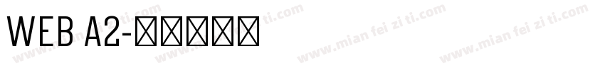 WEB A2字体转换